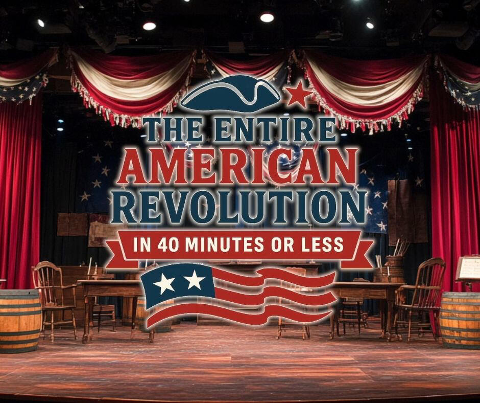The Entire American Revolution In 40 Minutes or Less